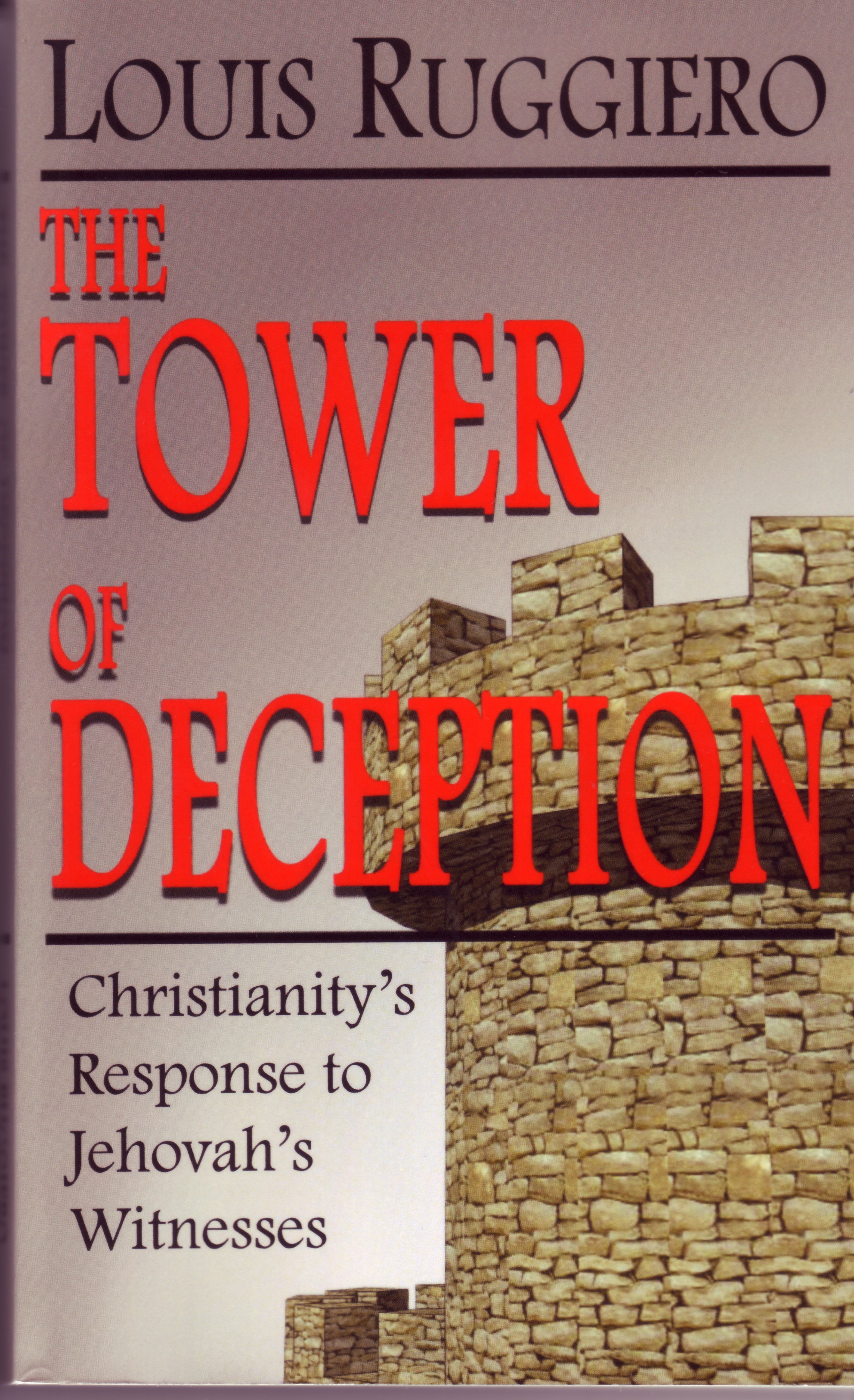 The Tower of Deception
